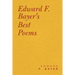 Edward F. Bayer's Best Poems