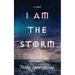 I Am the Storm