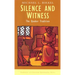 Silence and Witness: The Quaker Tradition
