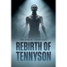 Rebirth Of Tennyson