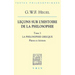 G.W.F. Hegel: Lecons Sur l'Histoire de la Philosophie III: La Philosophie Grecque Platon Et Aristote