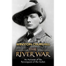 The River War: An Account of the Reconquest of the Sudan