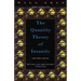 The Quantity Theory of Insanity