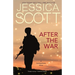 After the War: A Coming Home Novel