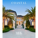 Coastal: Transforming Naples Through Influential Design