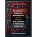 Filosofía y Teología Reformada Philosophy & Reformed Theology (Bilingual): Réplica a "La filosofía de Ámsterdam" de John M. Frame