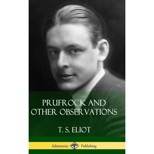 Prufrock and Other Observations (Hardcover)