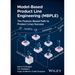 Model-Based Product Line Engineering (Mbple): The Feature-Based Path to Product Lines Success