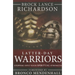 Latter-Day Warriors: Stepping Into Your Spiritual Strength
