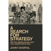 A Search for Strategy: British-American Military Collaboration in 1942