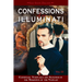 Confessions of an Illuminati, Volume III: Espionage, Templars and Satanism in the Shadows of the Vatican Volume 3