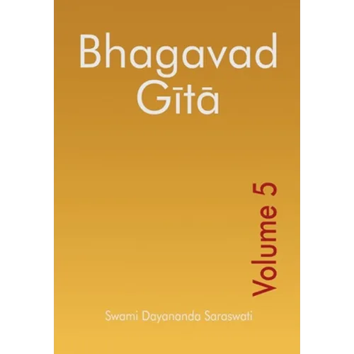 Bhagavad Gita - Volume 5