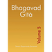 Bhagavad Gita - Volume 5