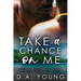 Take a Chance on Me