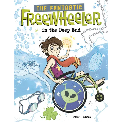The Fantastic Freewheeler in the Deep End: A Graphic Novel - Library Binding