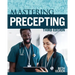 Mastering Precepting, Third Edition