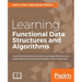 Learning Functional Data Structures and Algorithms