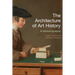The Architecture of Art History: A Historiography