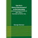 Tent Life in Siberia A New Account of an Old Undertaking; Adventures among the Koraks and Other Tribes In Kamchatka and Northern Asia