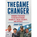 The Game Changer: Winning Strategies to Obtain Veterans' Disability, Social Security, and Appeals