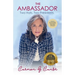 The Ambassador: Two Hats. Two Presidents.
