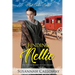 Finding Nellie: Mail Order Brides of Fort Regent