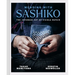 Mending with Sashiko: The Japanese Art of Visible Repair