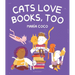 Cats Love Books, Too