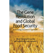 The Gene Revolution and Global Food Security: Biotechnology Innovation in Latecomers