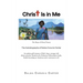 Christ Is in Me: The Hope of Glory/Victory The Autobiography of Salma Carunia Carter