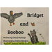 Bridget and Booboo