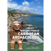 New Directions in Caribbean Archaeology