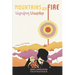 Mountains on Fire: Այրվող Սարեր