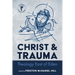 Christ and Trauma