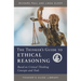 Thinker's Guide to Ethical Reasoning: Based on Critical Thinking Concepts & Tools