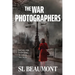 The War Photographers