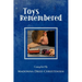 Toys Remembered: Men Recall Their Childhood Toys
