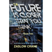 The Future Is Closer Than You Think- Book 2: Tales From The Day After Tomorrow