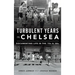 Turbulent Years in Chelsea: Documenting Life in the 70s and 80s