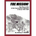 Fire Mission!: The Story of the 213th Field Artillery Battalion in Korea 1951-1954