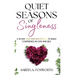 Quiet Seasons of Singleness: A 30 Day Deep Dive Devotional to Build Confidence in God and Self