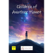 Children of Another Planet