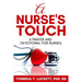 A Nurse's Touch: A prayer and devotional for nurses