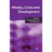Minsky, Crisis and Development
