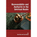 Responsibility and Authority in the Spiritual Realm