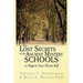 The Lost Secrets of the Ancient Mystery Schools: 11 Steps to Your Divine Self