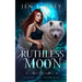 Ruthless Moon