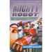 Ricky Ricotta's Mighty Robot vs. the Unpleasant Penguins from Pluto