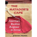 The Matador's Cape