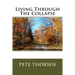 Living Through The Collapse